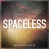 Spaceless - Single, 2015