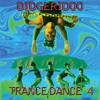 Didgeridoo Trance Dance 4