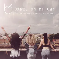 Dance On My Own (feat. Krept & Konan) - Single by M.O album reviews, ratings, credits