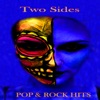 Two Sides - Pop and Rock Hits