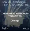 The Global HitMakers: Chicago, Vol. 2 (Karaoke Version) album lyrics, reviews, download