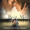 The Best of Me (Original Motion Picture Soundtrack), 2014