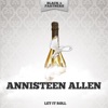 Annisteen Allen - Mine All Mine