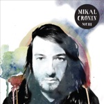 Mikal Cronin - SAY