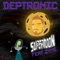 SuperMoon (feat. Zyme) - Deptronic lyrics