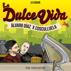 La Dulce Vida - Single - Alvaro Diaz