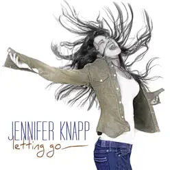 Letting Go - Jennifer Knapp