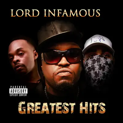 Greatest Hits - Lord Infamous