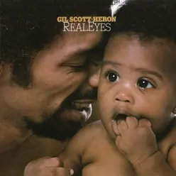 Real Eyes - Gil Scott-Heron