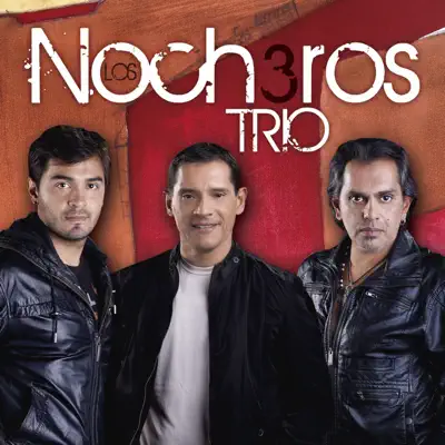 Trio - Los Nocheros