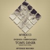 Tom's Diner (Susane Vega Cover) - Single