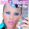 Beat Me Out - Single