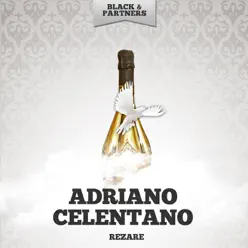 Rezare - EP - Adriano Celentano Rezare - EP - Adriano Celentano