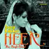 Heer - The Sufi Soul (feat. Manik) - EP album lyrics, reviews, download