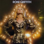 Roni Griffith - Love Is the Drug