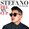 Fill My Cup (feat. D Madd) - Stefano lyrics