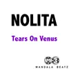 Tears On Venus - Single album lyrics, reviews, download
