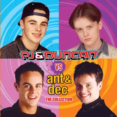 PJ & Duncan vs. Ant & Dec - The Collection - Ant & Dec