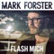 Flash mich - Mark Forster lyrics