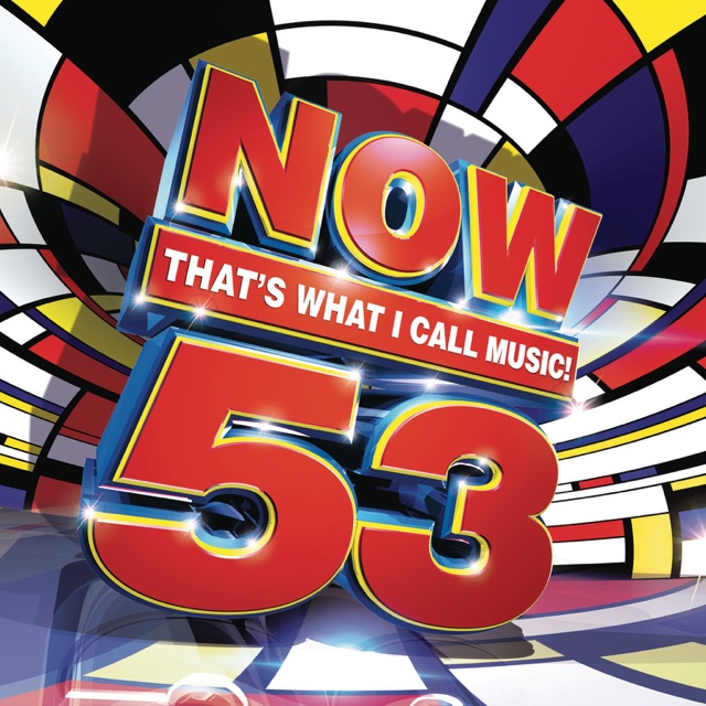 Now That's What I Call Music, Vol. 53 Album Cover