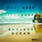 Endless Ocean (Coustan Edit) - Paul Reef & ICEHOUSE lyrics
