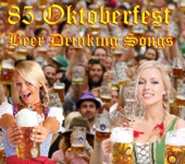 85 Oktoberfest Beer Drinking Songs artwork