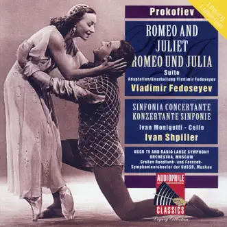 Prokofiev: Romeo and Juliet Suites - Sinfonia Concertante by USSR TV and Radio Large Symphony Orchestra, Vladimir Fedoseyev, Ivan Shpiller & Ivan Monighetti album reviews, ratings, credits