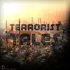 Stream & download Terrorist Tales - EP