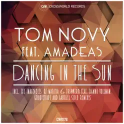 Dancing in the Sun - EP - Tom Novy Dancing in the Sun - EP - Tom Novy