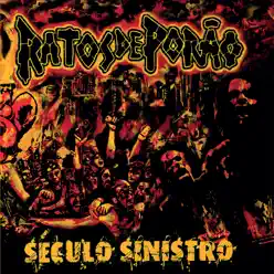 Século Sinistro - Ratos de Porão