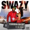 Commin oN up! (feat. DJ Ziggi) - Swazy Styles lyrics