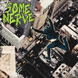 Some Nerve - Texas Massacre