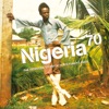 Nigeria 70 - Funky Lagos, 2009