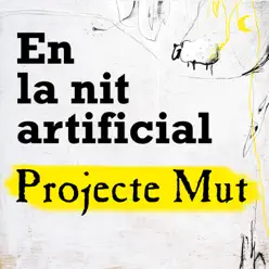 En la Nit Artificial - Single - Projecte Mut