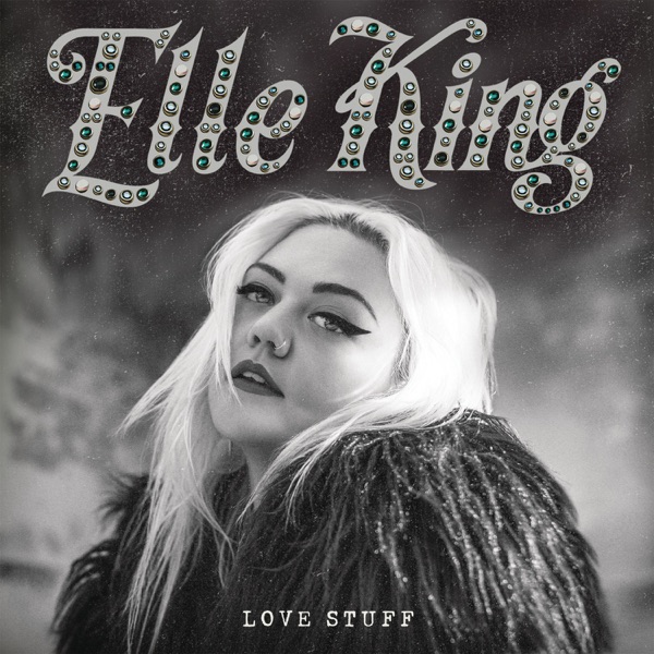 Elle King - Ex's And Oh's