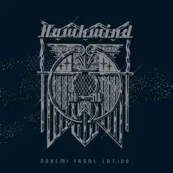 Doremi Fasol Latido - Hawkwind