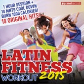 Latin Fitness 2015 - Workout Party Music (Latin Hits ideal for Running, Fat Burning, Aerobic, Gym, Cardio, Training, Exercise) artwork