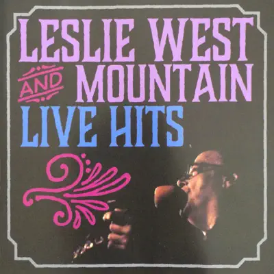 Live Hits - Leslie West