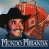 Los Mejores Éxitos de Mundo Miranda