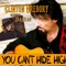 You Can't Hide High (feat. Ira Dean) - Clinton Gregory lyrics