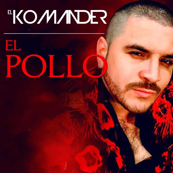 Actualizar 71+ imagen el pollo komander