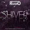 Shiver - Single album lyrics, reviews, download