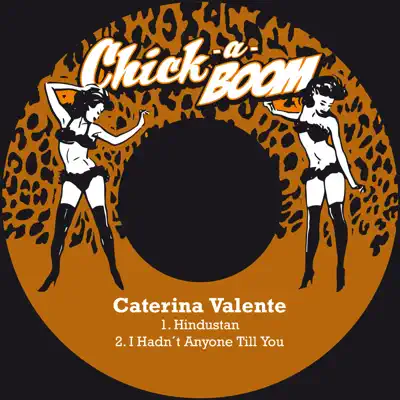 Hindustan - Single - Caterina Valente