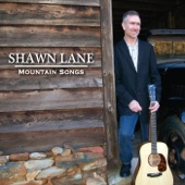 Shawn Lane - Mountain Songs of Yesterday