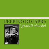 Peppino di Capri: i grandi classici artwork