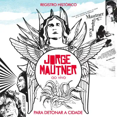 Jorge Mautner Ao Vivo (Para Detonar a Cidade) - Jorge Mautner