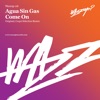 Come On - Single