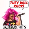 They Will Rock '70 FM Hits