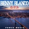Power Moves - Benny Blanco From The Bay lyrics