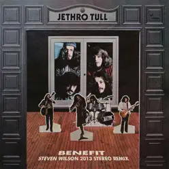 Benefit (Steven Wilson Mix) - Jethro Tull